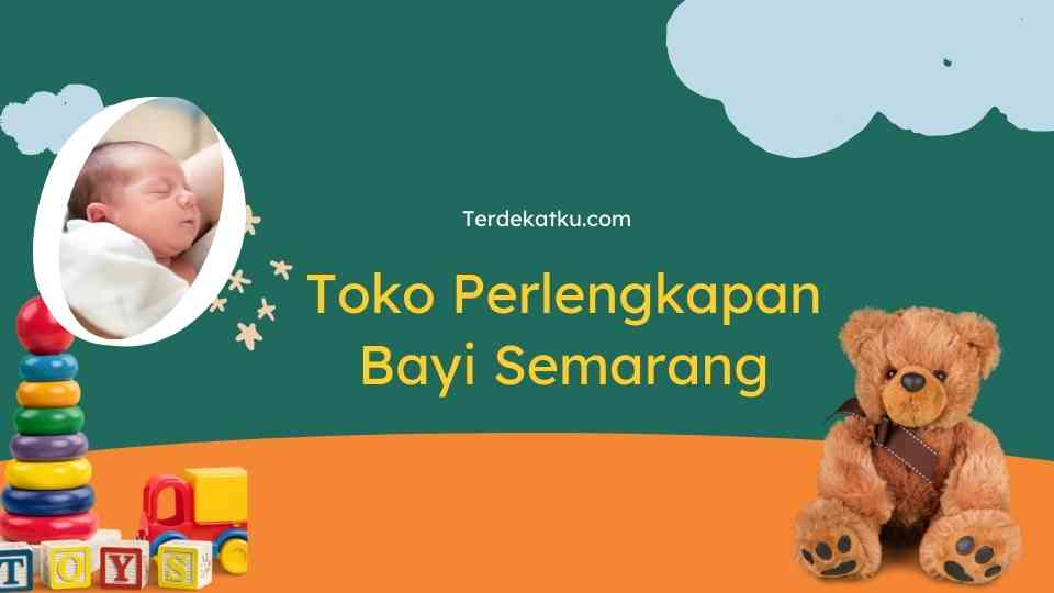 Toko Bayi Semarang